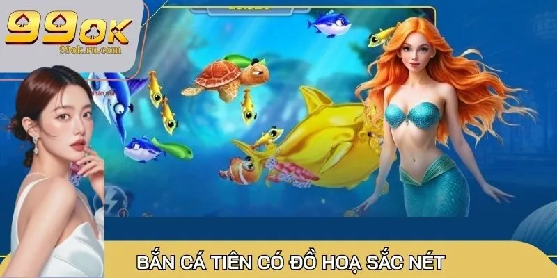 Bắn cá Tiên: Top 1 trò chơi săn boss đổi thưởng hấp dẫn 1 Bắn cá Tiên có đồ hoạ sắc nét