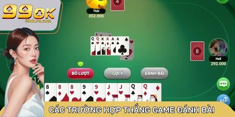 Tiến Lên Miền Nam: Luật chơi game chi tiết, mới nhất 3 Chú ý đến các trường hợp thắng trong game đánh bài