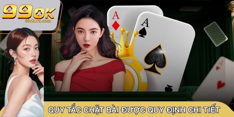 Tiến Lên Miền Nam: Luật chơi game chi tiết, mới nhất 2 Quy tắc chặt bài được quy định chi tiết
