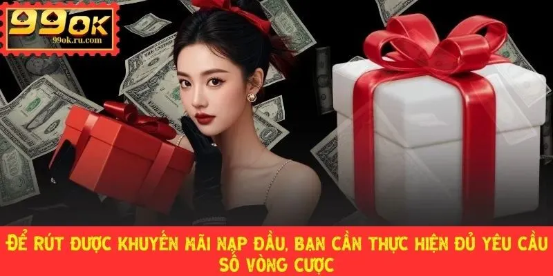 Nạp lần đầu tại 99OK nhận thưởng lên đến 8.880.000 VNĐ 3 Nạp lần đầu